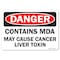 Signmission OSHA Sign, 12" Height, 18" Wide, Rigid Plastic, Contains MDA May Cause Cancer Liver Toxin, Landscape OS-DS-P-1218-L-19322 - alternate 1